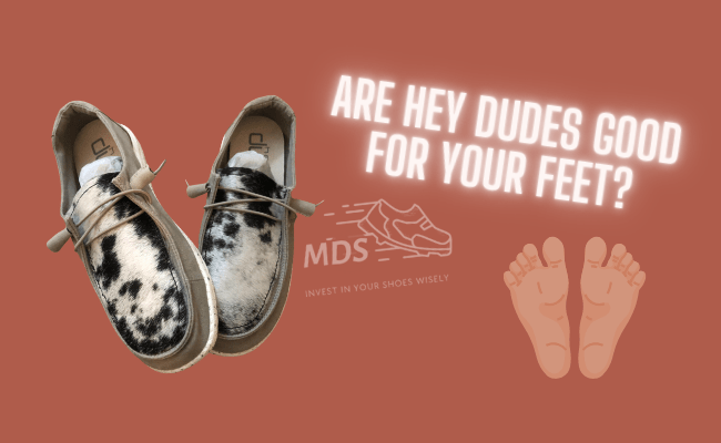 Are-Hey-Dudes-Good-for-your-feet